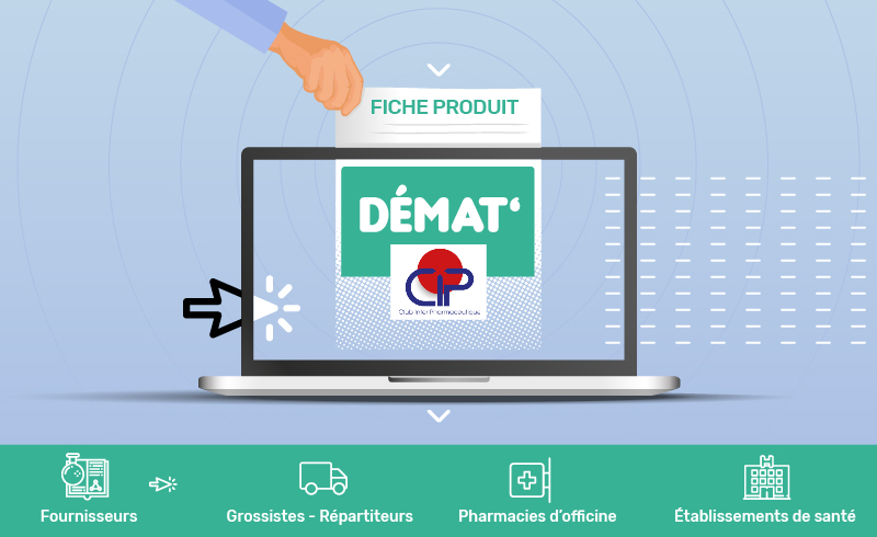 Actu du 10 septembre 2020 - Guide D&eacute;mat'CIP