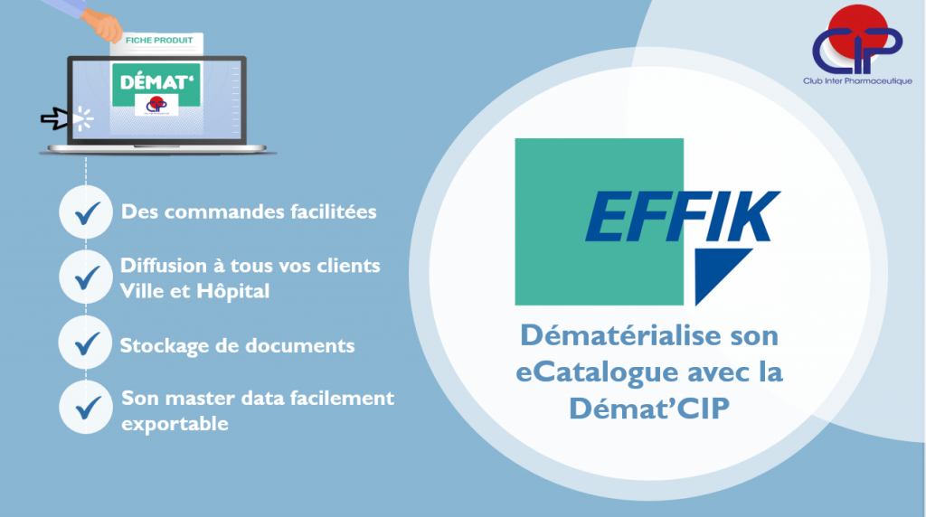 Actu du 12 mars 2021 - Effik D&eacute;mat&eacute;rialise son eCatalogue avec le service D&eacute;mat'CIP !