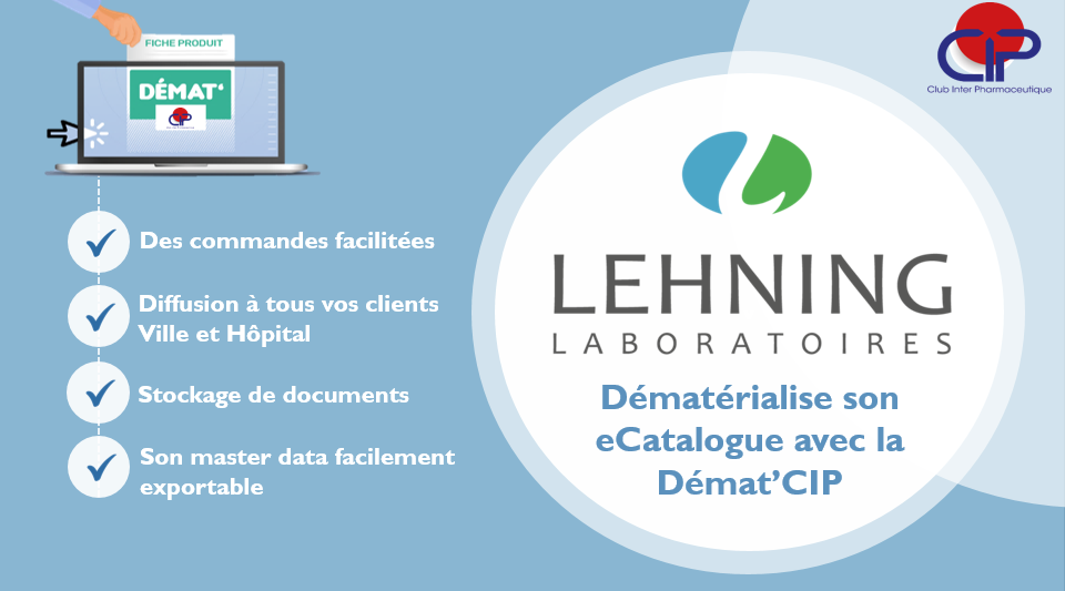 Actu du 21 mai 2021 - LEHNING d&eacute;mat&eacute;rialise son eCatalogue avec la D&eacute;mat'CIP !